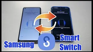How to use Samsung (Smart Switch) to move everything from phone to a another