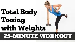 Full Body Full Length Fat Burning Workout | Total Body Toned 25 Minute Home Exercise With Dumbbells
