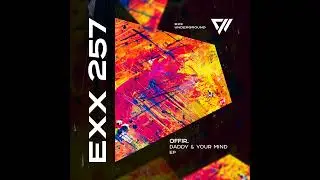 Offir  -  Your Mind  [Exx Underground]