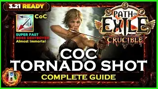 [PoE 3.21] COC TORNADO SHOT DEADEYE - COMPLETE GUIDE - PATH OF EXILE CRUCIBLE - POE BUILDS
