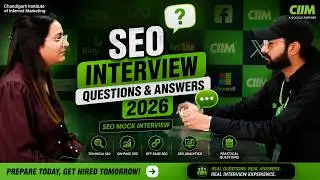 SEO Interview Questions & Answers 2024 | SEO Mock Interview
