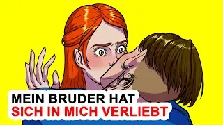 Mein Bruder Hat Sich In Mich Verliebt