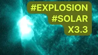#EXPLOSIÓN #SOLAR #EXTREMA X3.3