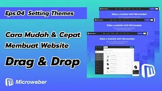 Cara Membuat Website Menggunakan CMS Microweber - Part 04 Setting Themes