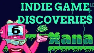 Xana - Indie Game Discoveries - Ep. 6
