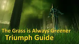 The Grass is Always Greener Triumph Guide - King's Fall Raid Totems (Destiny 2)