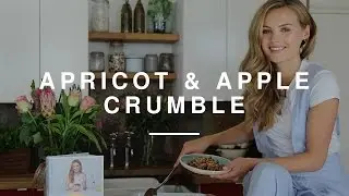Niomi Smart - Apple & Apricot Crumble | Eat Smart | Wild Dish