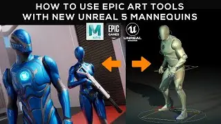 How to use Epic Art Tools with new Unreal 5 Mannequin | Autodesk Maya Workflow
