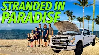 OUR FORD F350 BLEW UP (CP4) in the KEYS after meeting @IreneIronTravels
