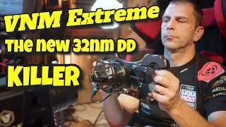VNM Direct Drive Extreme 32nm- first impressions