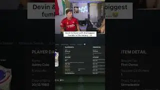 Devin & Dylan with the biggest fumble in fifa history...😭