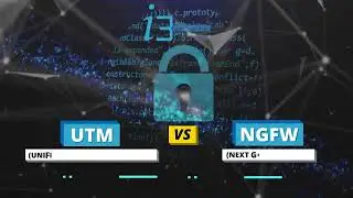 UTM (Unified Threat Management) vs NGFW (Next Gen Firewall)