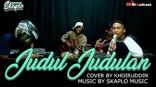 PMR - JUDUL JUDULAN | Skaplo Music Cover