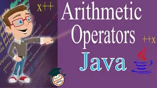 How to use Arithmetic Operators in java | Object Oriented Programming Full Course