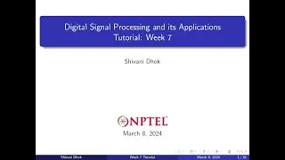 Week 7 || Solved Examples: Butterworth Filter Design || NPTEL || DSP & Applications
