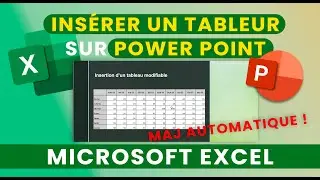 Insérer un tableur Excel dans un document Power point