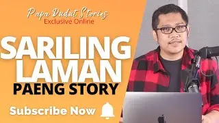 PAENG | PAPA DUDUT STORIES