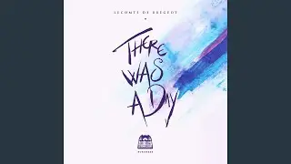 There Was a Day