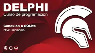 #03 Delphi. Conexión a SQLite - Curso de Programación en Delphi