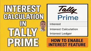 tally prime interest calculation entry | interest enable in tally prime 5.0 | interest Calculation
