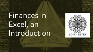 Finances in Excel, an Introduction