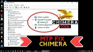 MTP Sorunu Chimera | MTP Fix Chimera