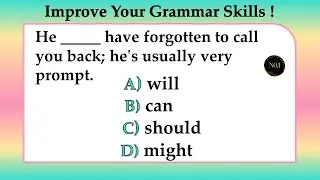 Improve Your Grammar Skills | 25 Grammar Quiz | Mixed Tenses in English | No.1 Quality English