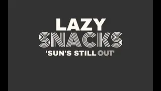 'Sun's still out' Live from Tazma Studios