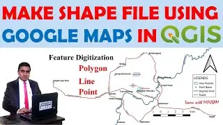 Digitizing feature in QGIS || Extracting data from Google Satellite Image