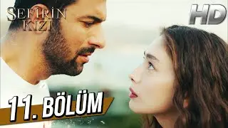 Sefirin Kızı 11. Bölüm (Full HD)