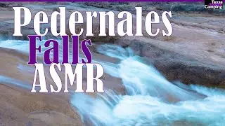 Pedernales Falls Texas ASMR