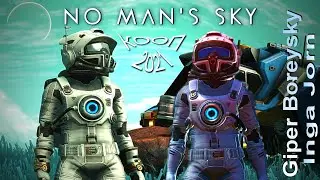 No Man's Sky  КООП С ИНГОЙ  №14