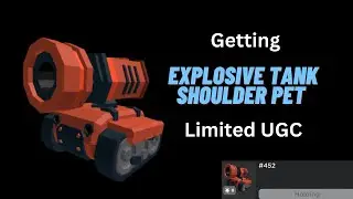 Getting “Explosive Tank Shoulder Pal” Linited UGC item in Roblox (2,500 stock)