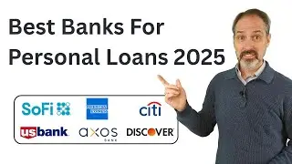 Best Banks for Personal Loans in 2025 | Top Lenders Compared from small loans to large loans