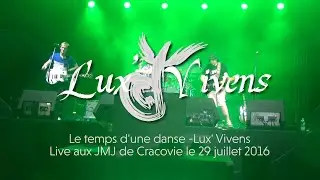 Le Temps d'une Danse - Live à Cracovie en 2016