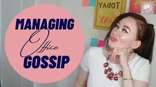 Managing Office Gossip | How to Handle It