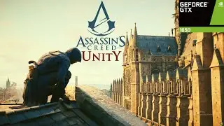 Assassin's Creed Unity Gameplay on GTX 1650( ULTRA SETTINGS)