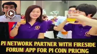 Pi Network Ready To Partner With Fireside Forum App For Pi Coin Pricing 