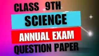 Science CBSE Class 9th Annual Exam,Question Paper Class 9 science,SA2 Exam Class 9 Science, ,