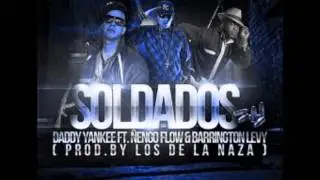 Soldado - Daddy Yankee Ft Ñengo Flow & Barrington Levy