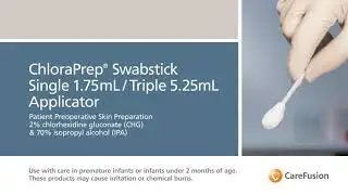 How to Use BD ChloraPrep Swab Stick Applicators?