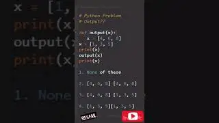 Practice Tricky Python Problem 17