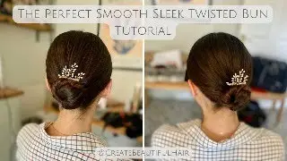 HOW TO: Smooth Sleek Low Bun Tutorial for Medium Length Hair - A Classic Bridal Hairstyle!