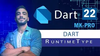 22 - Dart , runtimetype
