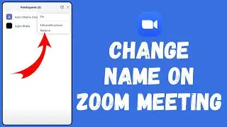 How to Change Your Name on Zoom Meeting (2024) | Edit Name on Zoom Meeting