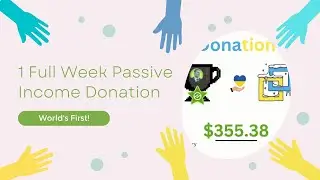 World's First Automatic One Week Passive Earnings Charity Donation! To Razom For Ukraine 💙💛