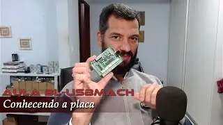 Aula - 10: BL-USBMach3 Parte 1 - Conhecendo a placa | CNCFloripa 