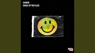 Smash Up The Place