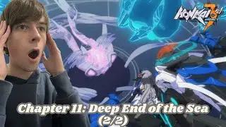 Completing Chapter 11 'Deep End of the Sea' | Honkai Impact 3rd | (2/2)
