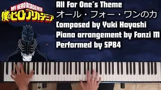 All For One's Theme - My Hero Academia OST [Piano]